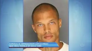 Hora da Venenosa: Famosas se impressionam com ex-preso que virou modelo nos EUA