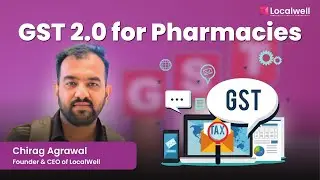 GST Rate Cut 2025 Explained: Big Savings for Pharmacies & Patients | LocalWell Pharmacy Software
