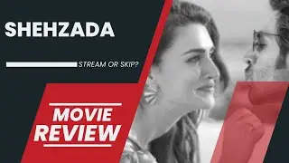 Shehzada movie review | Kartik Aryan | Kriti Sanon | Paresh Rawal | Netflix