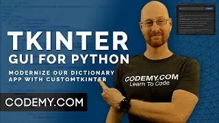 Modernize Our Dictionary App With CustomTkinter - Python Tkinter GUI Tutorial 220