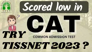 TISSNET 2023 Vs CAT exam || How to prepare for tissnet 2023 prepration TISS MUMBAI HRM LR || Shubham
