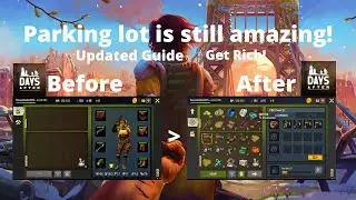 Days After : Get rich with parking lot! Updated Guide.