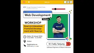 Workshop GDSC USU : ReactJs Unleashed