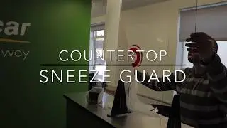 Counter Top Sneeze Guard
