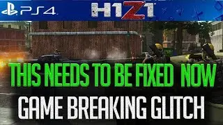 THE MOST BROKEN AND OP BUG/GLITCH ON H1Z1 PS4! FIX NOW
