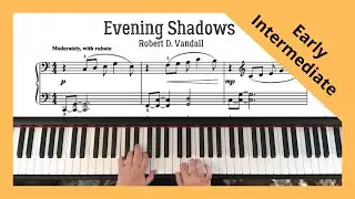 Easy Beautiful Piano Song!  Evening Shadows (Robert Vandall)