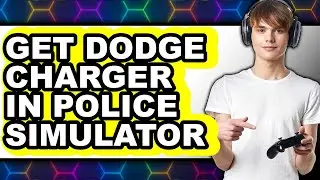 How to Get Dodge Charger in Police Simulator (Only Way)