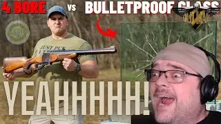 THIS IS AWESOME! 4 BORE Rifle vs Bulletproof Glass by Kentucky Ballistics - Reaction