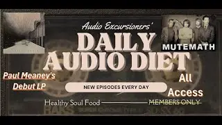Mutemath вернулся! Ну, в каком-то смысле... Вышел первый релиз Пола Мини. Daily Audio Diet &mdash; 24 с...
