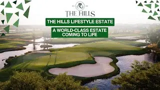The Vision of The Hills Lifestyle Estate