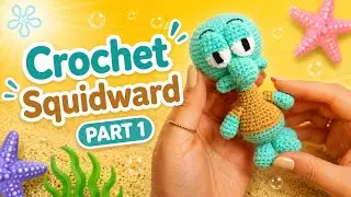 Crochet tutorial squidward / crochet Amigurumie for beginners/ part 1
