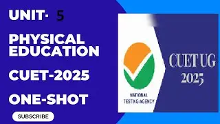 Unit - 5: Physical Education -Nutrition and Athlete&rsquo;s Care Food and Nutrition- CUET-2025- ONE-SHOT