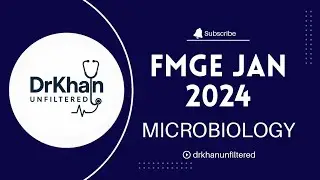 FMGE Jan 2024 Microbiology PYQs 🔥 | RECALL | 90% Repeat Questions! Don&rsquo;t Miss This!