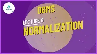 Normalization | 1NF | 2NF | 3NF | BCNF | DBMS Lec - 6