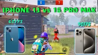 IPHONE 13 VS 15 PRO MAX 60FPS VS 90FPS 1V1 BATTEL