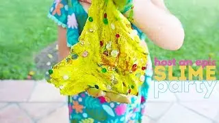 How to Host an Epic Slime Party