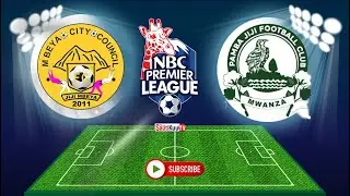 #live MBEYA CITY vs PAMBA JIJI (LIGI KUU SOKA TANZANIA BARA)