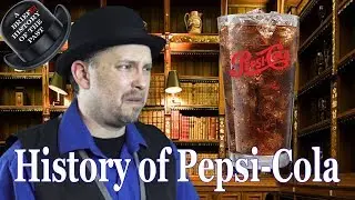 Pepsi-Cola - A Brief History