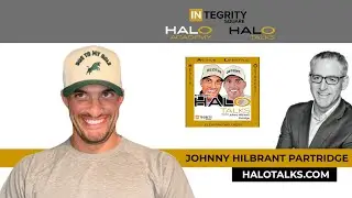 The 'PE Guy's Journey - With Johnny Hilbrant Partridge On HALO Talks