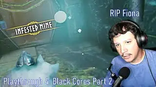 🔴 LIVE: 4th Playthrough - Part 16 - Black Cores Part 2 (TubaWalk v0.1.3)