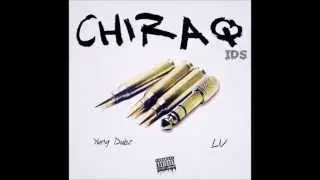 LV ft. Yung Dubz - ChiRaq