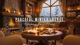 Peaceful Winter Lounge ❄️ Warm Fireplace & Deep Relaxation Sounds