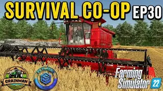 PUTTING THE NEW COMBINE TO WORK!!  🌾🚜| SURVIVAL CHALLENGE CO-OP | FS22 - EPISODE 30