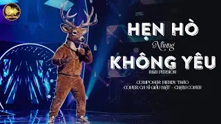 Hẹn H&ograve; Nhưng Kh&ocirc;ng Y&ecirc;u - R&B Version | CHẠM COVER