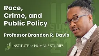 Race, Crime and Public Policy | Prof. Brandon Davis