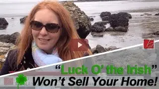 Palm Beach Real Estate Agent: You Don't Need the Luck of the Irish to Sell Your Home!