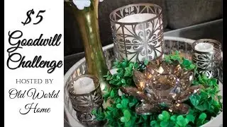 $5 Goodwill Challenge Spring 2019 🌷🌺 hosted by Old World Home