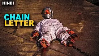 Chain Letter Movie Explained in Hindi | Khan Explained