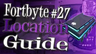 Fortnite - Fortbyte #27 : Found somewhere within map location A4 (Location Guide)