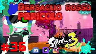Bersaglio rosso pericolo - #36 - Splatoon 3 {Italiano}