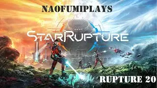 StarRapture Gameplay Rupture 20 (no commentary) #starrupture