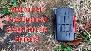 The Kiorafoto SD Card Case! Durable, Water And Dust Resistant! Less Than Ten Bucks!