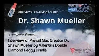 Valentus Prevail Max Product Overview | Interview With Dr  Shawn Mueller