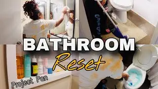 BATHROOM RESET | PROJECT PAN 2025 SKINCARE| CLEAN WITH ME | CLEANING MOTIVATION |