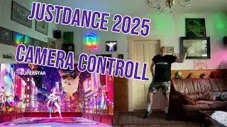 JustDance - NEW Camera Controller test&review