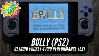 Retroid Pocket 4 Pro Performance Test - Bully (PS2)