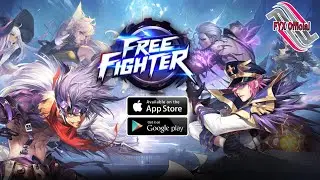 Free Fighter Gameplay Android IOS - CBT