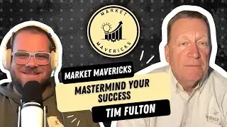 Tim Fulton - Mastermind Your Success