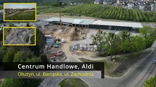 Centrum handlowe, Aldi, Rondo | Olsztyn ul. Bartąska, ul. Zachodnia | DJI Mini 3 Pro 4K