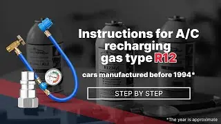 How to refill car air conditioning powered by R12 refrigerant on your own - EasyKlima Instructions