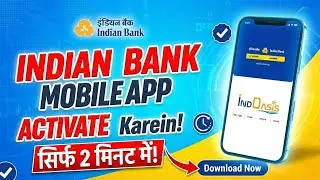 Indian Bank/Allahbad Bank IndOASIS Mobile App Registration and Use | Indian Bank Mobile Banking