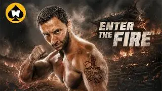 Enter The Fire (2018) FULL ACTION MOVIE | WILDCARD FLICKS