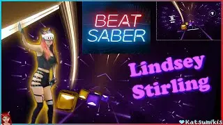 Beat Saber VR Gameplay | Lindsay Sterling OST 8 | New DLC #dance #beatsaber #gameplay