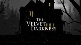 The Velvet Darkness official video