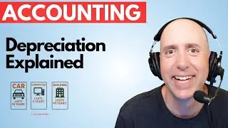 FA36 &ndash; Introduction to Depreciation - Accounting for Long-Term Assets