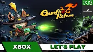 Gunfire Reborn | Let's Play | Xbox Game Pass (PC)